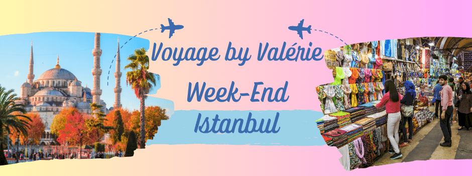 Week-End Istanbul